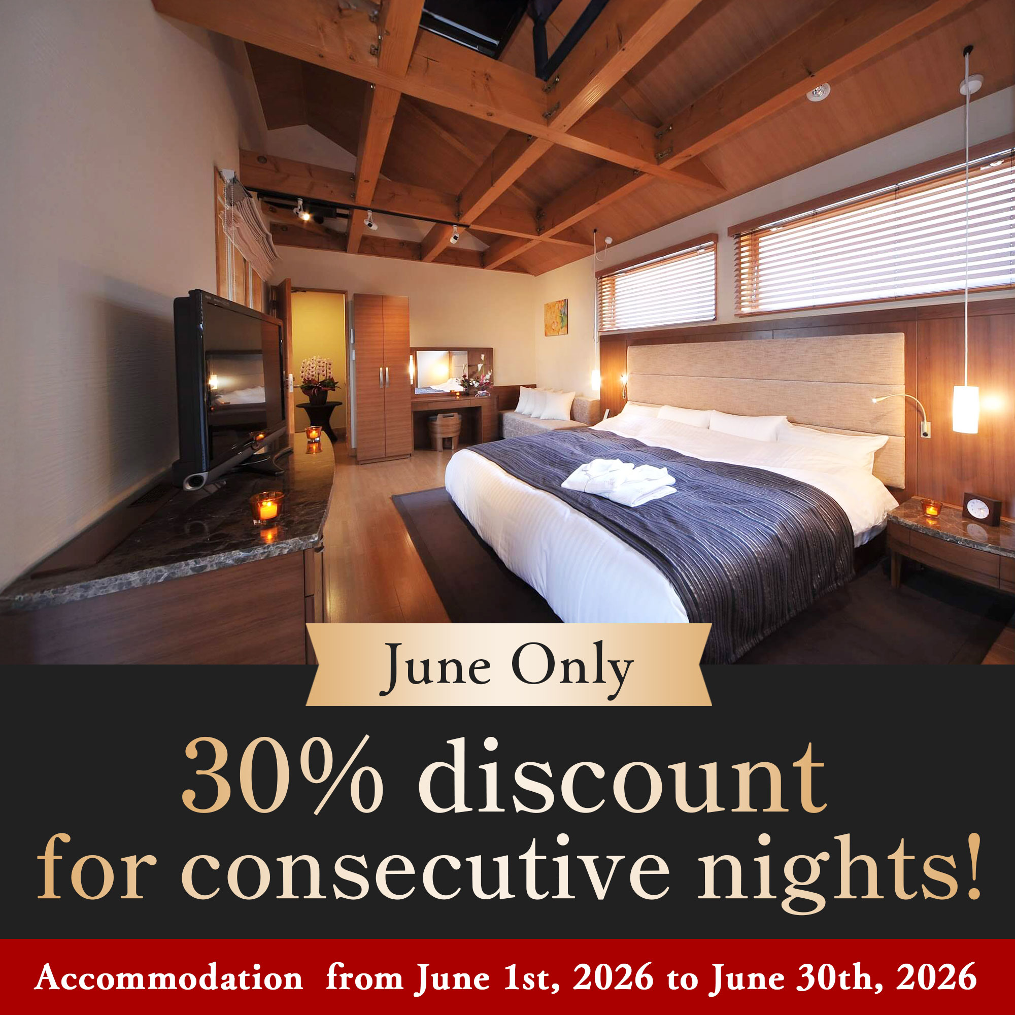 June Limited - Consecutive Stay Discount Campaign